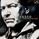 Vasco Rossi – L’altra metà del cielo [recensione doppia]